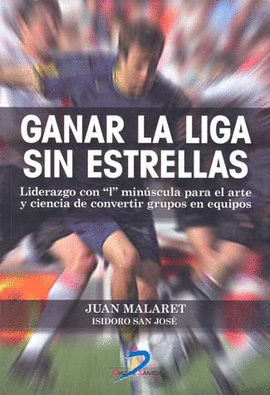 GANAR LA LIGA SIN ESTRELLAS