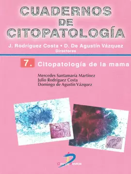 CUADERNOS DE CITOPATOLOGIA 7 CITOPATOLODIA DE LA MAMA