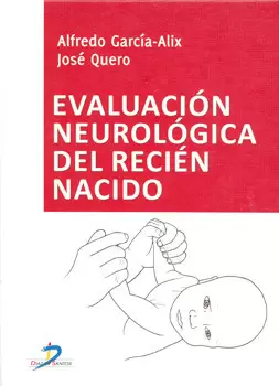 EVALUACION NEUROLOGICA DEL RECIEN NACIDO