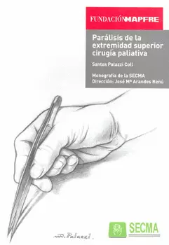 PARALISIS DE LA EXTREMIDAD SUPERIOR CIRUGIA PALIATIVA