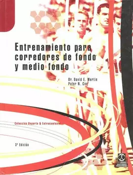 ENTRENAMIENTO PARA CORREDORES DE FONDO Y MEDIO FONDO