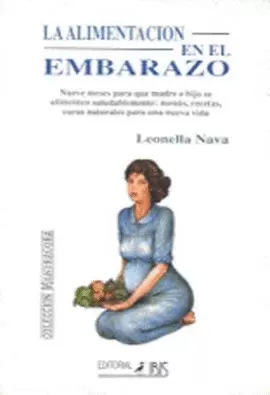 LA ALIMENTACION EN EL EMBARAZO