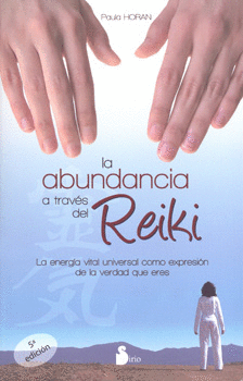 REIKI CURACION Y AUTOCURACION POR LA ENERGIA UNIVERSAL