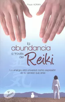REIKI CURACION Y AUTOCURACION POR LA ENERGIA UNIVERSAL