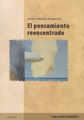 EL PENSAMIENTO REENCONTRADO