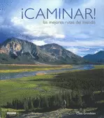 CAMINAR LAS MEJORES RUTAS DEL MUNDO