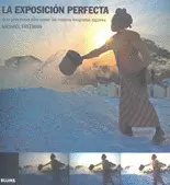 LA EXPOSICION PERFECTA