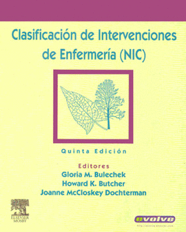 CLASIFICACION DE INTERVENCIONES DE ENFERMERIA (NIC)