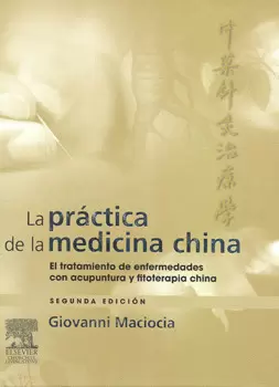 LA PRACTICA DE LA MEDICINA CHINA