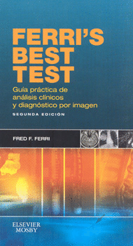 FERRIS BEST TEST GUÍA PRÁCTICA DE ANÁLISIS CLÍNICOS Y DIAGNÓSTICO POR IMAGEN