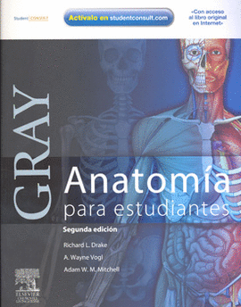 GRAY ANATOMIA PARA ESTUDIANTES C/ STUDENT CONSULT