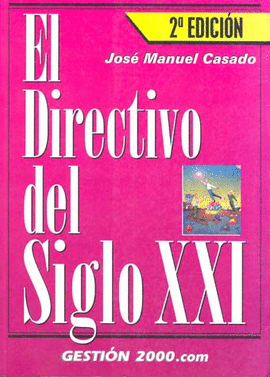 EL DIRECTIVO DEL SIGLO 21