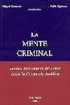 MENTE CRIMINAL TEORÍAS EXPLICATIVAS DEL DELITO DESDE LA PSICOLOGÍA JURÍDICA, LA