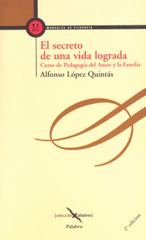 EL SECRETO DE UNA VIDA LOGRADA