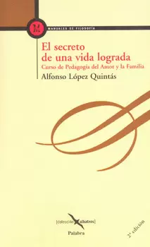 EL SECRETO DE UNA VIDA LOGRADA