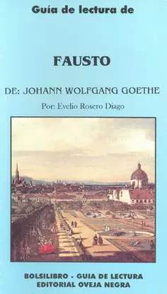 FAUSTO GUIA DE LECTURA