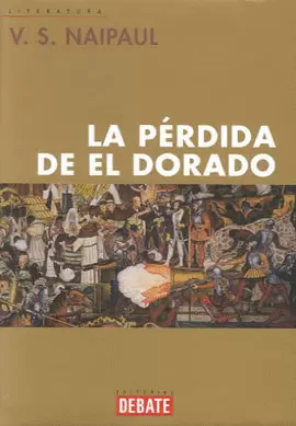 PERDIDA DE EL DORADO, LA
