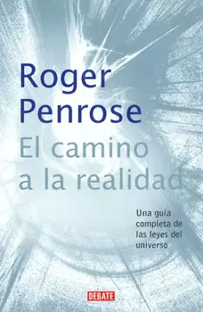 EL CAMINO A LA REALIDAD