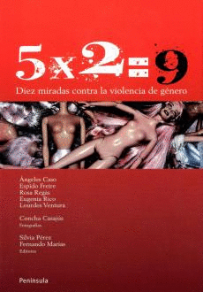 5X2 9 DIEZ MIRADAS CONTRA LA VIOLENCIA DE GENERO