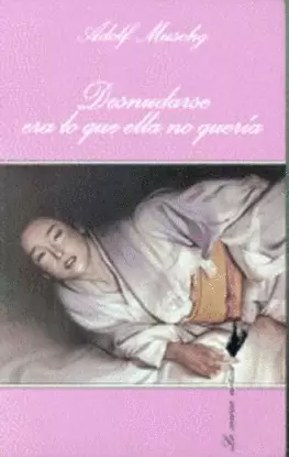 DESNUDARSE ERA LO QUE ELLA NO QUERIA (09)