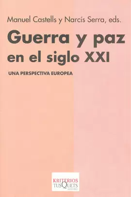 GUERRA Y PAZ EN EL SIGLO XXI (9)