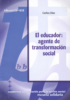 EL EDUCADOR AGENTE DE TRANSFORMACION SOCIAL