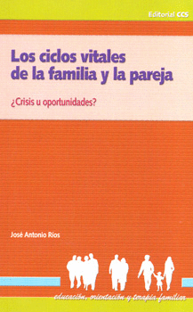 LOS CICLOS VITALES DE LA FAMILIA Y LA PAREJA