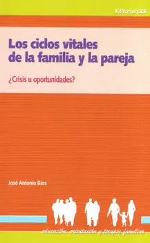 LOS CICLOS VITALES DE LA FAMILIA Y LA PAREJA
