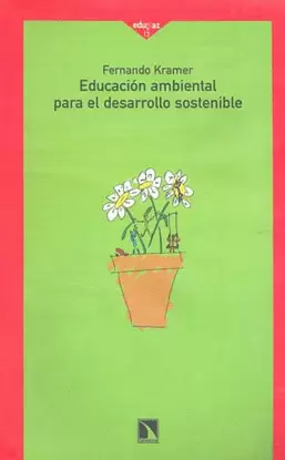 EDUCACION AMBIENTAL PARA EL DESARROLLO SOSTENIBLE
