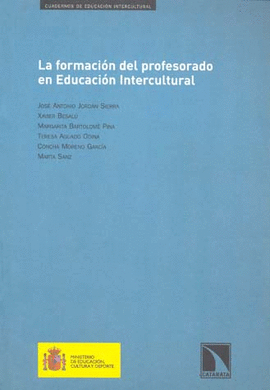 LA FORMACION DEL PROFESORADO EN EDUCACION INTERCULTURAL
