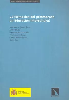 LA FORMACION DEL PROFESORADO EN EDUCACION INTERCULTURAL