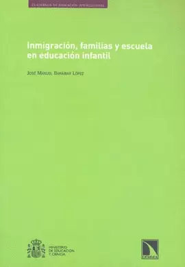 INMIGRACION FAMILIAS Y ESCUELA EN EDUCACION INFANTIL