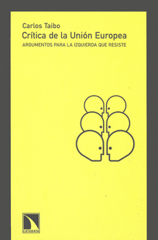 CRITICA DE LA UNION EUROPEA ARGUMENTOS PARA LA IZQUIERDA