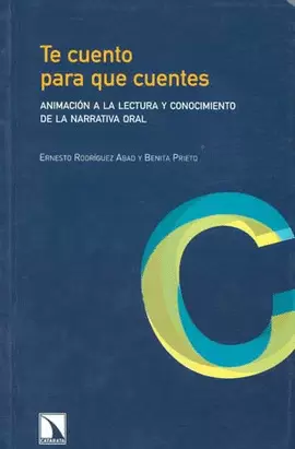 TE CUENTO PARA QUE CUENTES