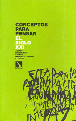 CONCEPTOS PARA PENSAR EL SIGLO 21