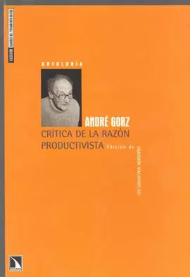 CRITICA DE LA RAZON PRODUCTIVISTA