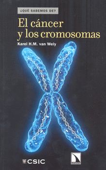 EL CÁNCER Y LOS CROMOSOMAS