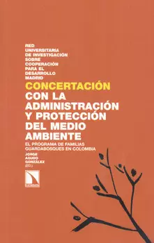 CONCERTACIÓN CON LA ADMINISTRACIÓN Y PROTECCIÓN DEL MEDIO AMBIENTE