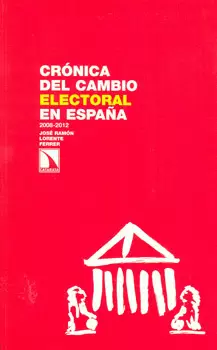 CRONICA DEL CAMBIO ELECTORAL EN ESPAÑA