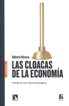 LAS CLOACAS DE LA ECONOMÍA