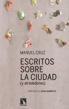 ESCRITOS SOBRE LA CIUDAD Y ALREDEDORES