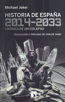 HISTORIA DE ESPAÑA 2014-2033