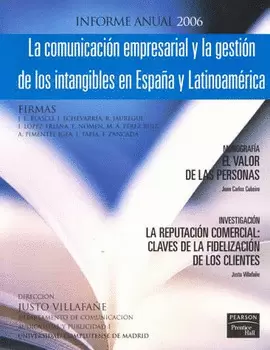 INFORME ANUAL 2006 LA COMUNICACION EMPRESARILA Y LA GESTION