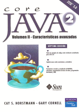 CORE JAVA 2 VOLUMEN II CARACTERISTICAS AVANZADAS