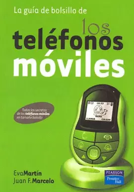 GUIA DE BOLSILLO DE LOS TELEFONOS MOVILES