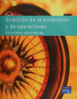 DIRECCION DE LA PRODUCCION Y DE OPERACIONES