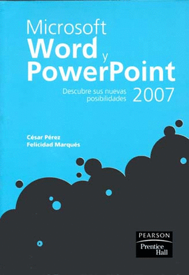 MICROSOFT WORD Y POWERPOINT 2007 MANUAL DE APRENDIZAJE