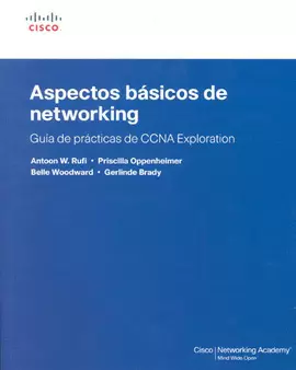 ASPECTOS BASICOS DE NETWORKING GUIA DE PRACTICAS DE CCNA EXPLORATION