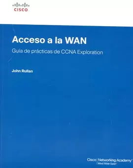 ACCESO A LA WAN GUIA DE PRACTICAS DE CCNA EXPLORATION