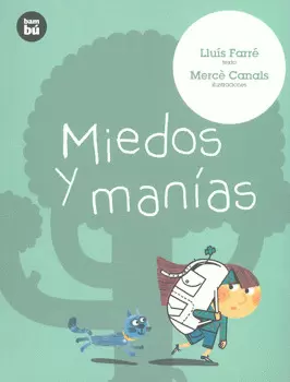 MIEDOS Y MANIAS